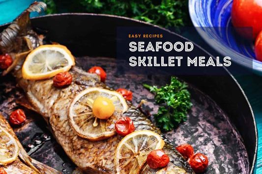 Seafood Skillet Meals